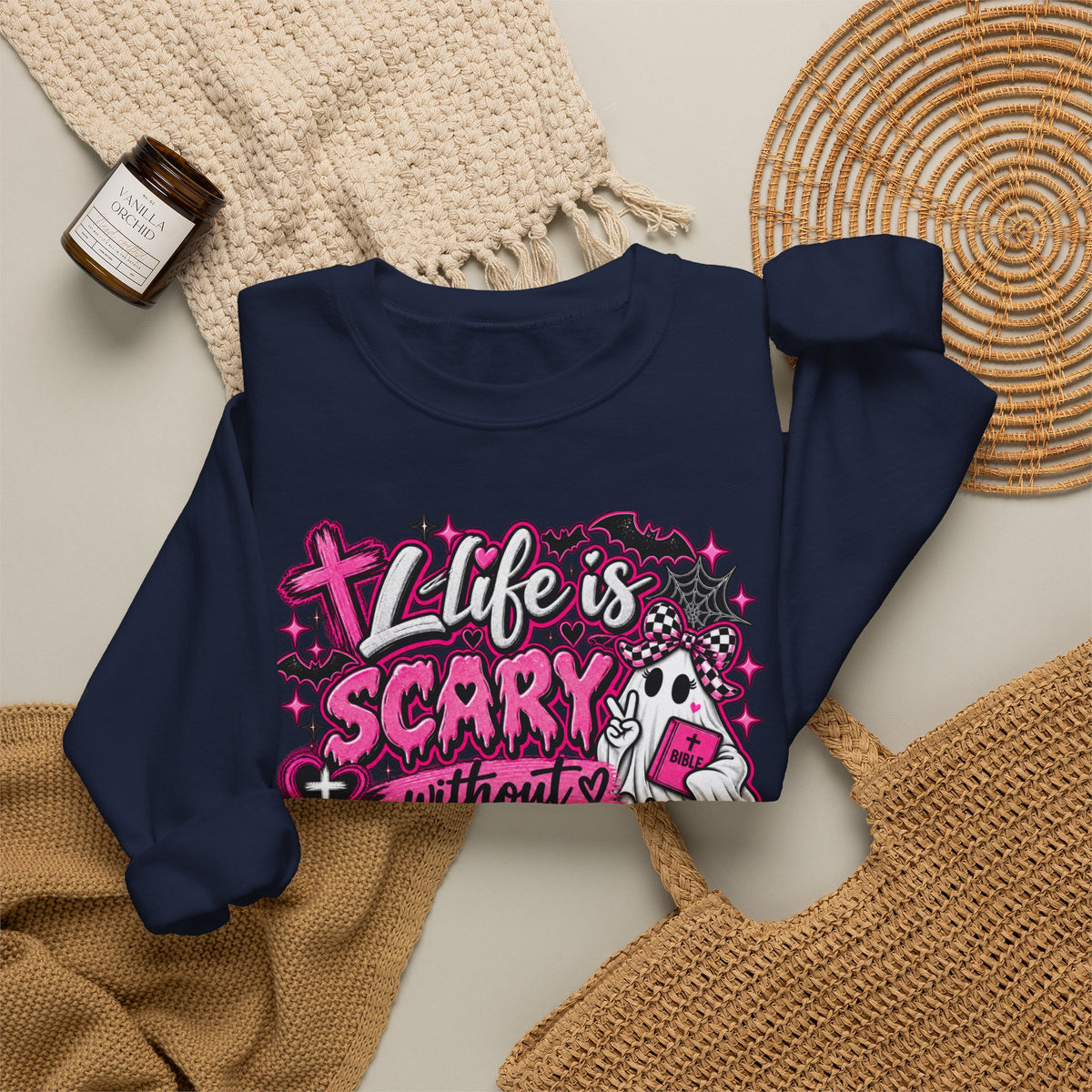 Life Is Scary Without Jesus Christian Crewneck Sweatshirt