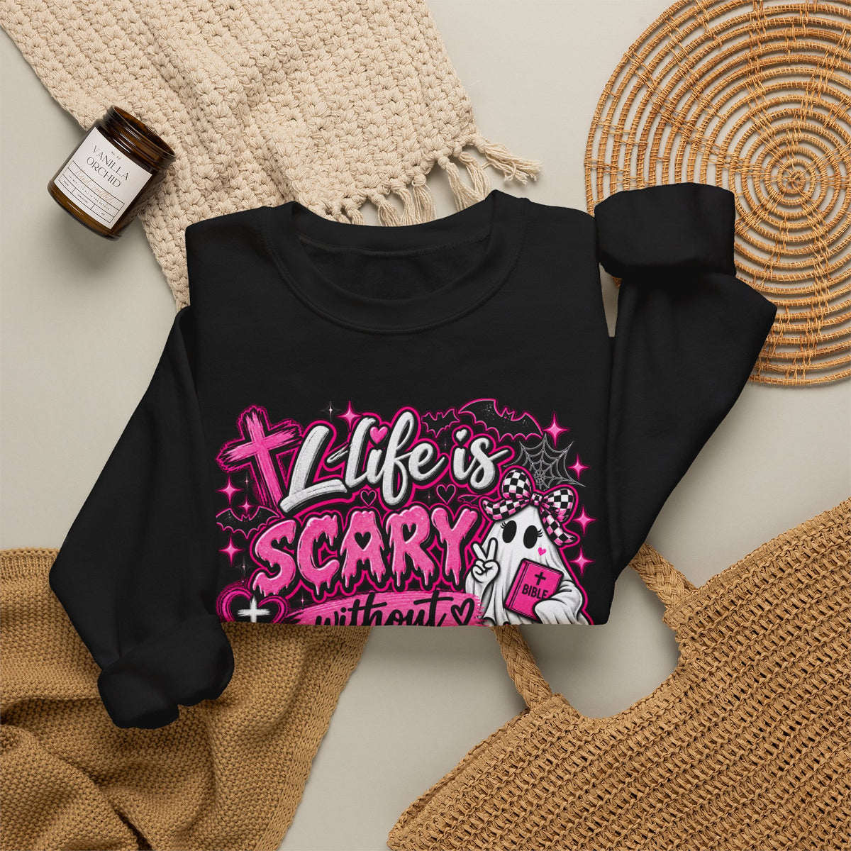 Life Is Scary Without Jesus Christian Crewneck Sweatshirt